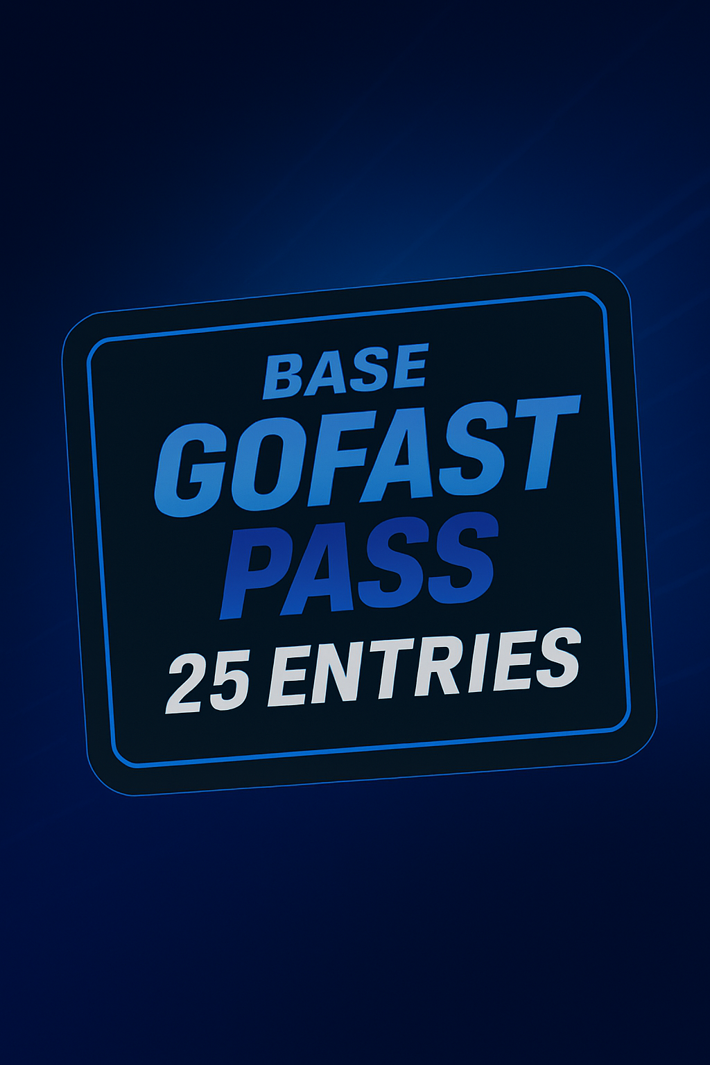GoFast Pass - Base